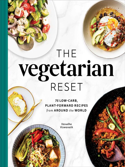 Title details for The Vegetarian Reset by Vasudha Viswanath - Available